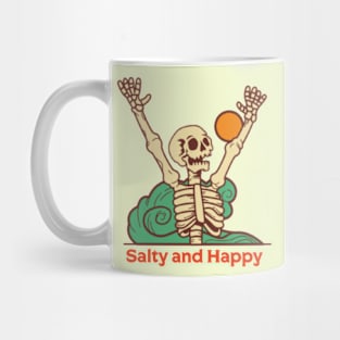 Salty and happy Mug